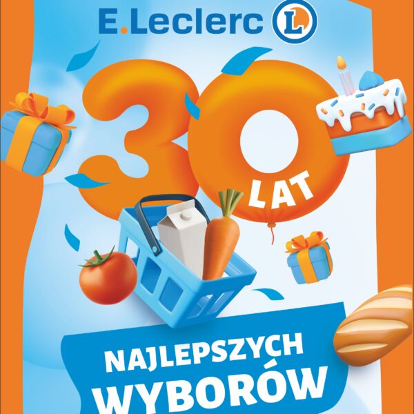E. Leclerc obchodzi 30 urodziny!